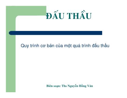 Bài giảng Đấu thầu - Nguyễn Hồng Văn