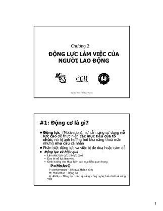 Bài giảng Động lực làm việc của người lao động