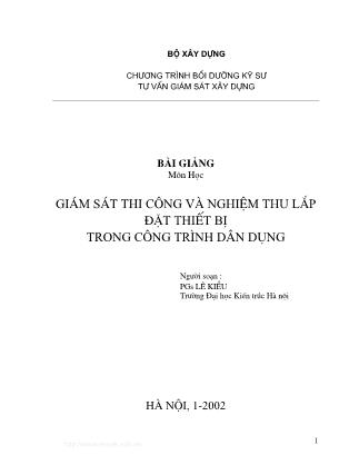 Bài giảng Giám sát thi công và nghiệm thu lắp đặt thiết bị trong công trình dân dụng