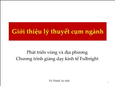 Bài giảng Giới thiệu lý thuyết cụm ngành - Vũ Thành Tự Anh