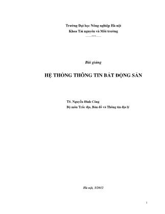 Bài giảng Hệ thống thông tin bất động sản - Nguyễn Đình Công