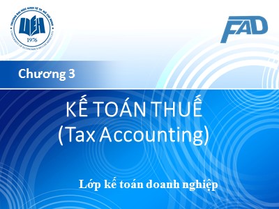 Bài giảng Kế toán tài chính III - Chương 3: Kế toán thuế