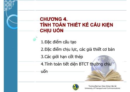 Bài giảng Kết cấu bê tông cốt thép - Chương 4: Tính toán thiết kế cấu kiện chịu uốn