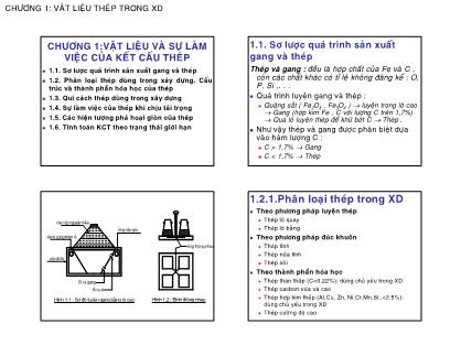 Bài giảng Kết cấu thép 1 - Chương 1: Vật liệu và sự làm việc của kết cấu thép