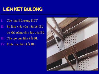 Bài giảng Kết cấu thép - Chương 2: Liên kết kết cấu thép (Phần 2)