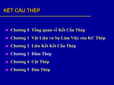 Bài giảng Kết cấu thép - Chương 3: Dầm thép