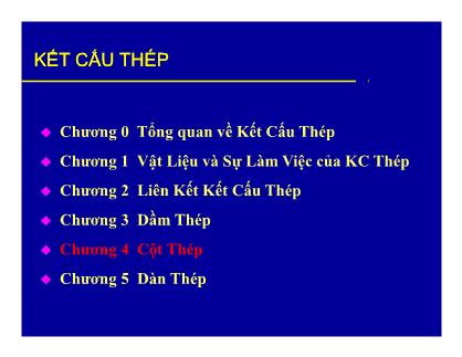 Bài giảng Kết cấu thép - Chương 4: Cột thép