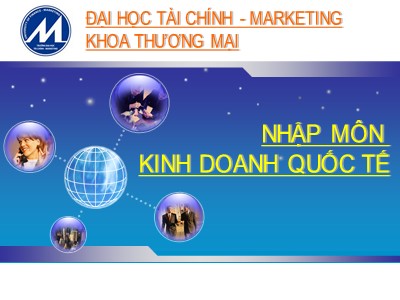 Bài giảng Kinh doanh quốc tế - Đoàn Nam Hải