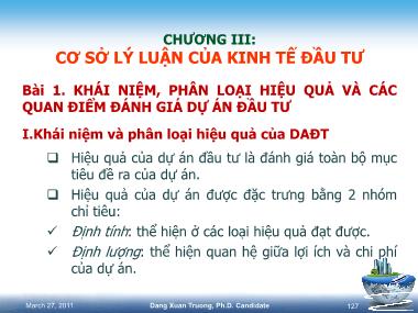 Bài giảng Kinh tế xây dựng - Chương 3: Cơ sở lý luận của kinh tế đầu tư - Đặng Xuân Trường