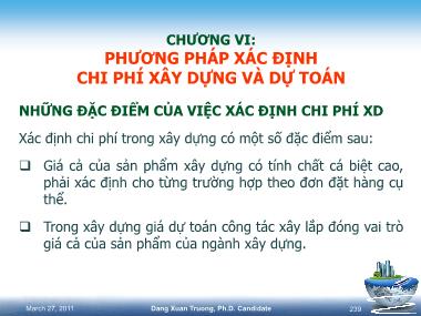 Bài giảng Kinh tế xây dựng - Chương 6: Phương pháp xác định chi phí xây dựng và dự toán - Đặng Xuân Trường