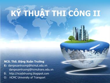 Bài giảng Kỹ thuật thi công II - Phần IV: Thi công kết cấu xây dựng bằng tấm 3D - Đặng Xuân Trường