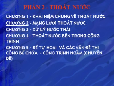 Bài giảng Mạng lưới thoát nước - Chương 1: Khái niệm chung về thoát nước