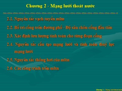 Bài giảng Mạng lưới thoát nước - Chương 2: Mạng lưới thoát nước