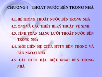 Bài giảng Mạng lưới thoát nước - Chương 4: Thoát nước bên trong nhà