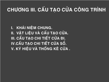 Bài giảng Nguyên lý thiết kế cấu tạo kiến trúc - Chương 3: Cấu tạo của công trình