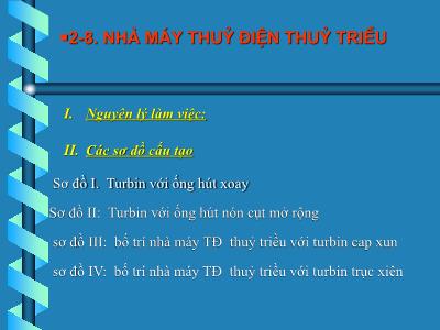 Bài giảng Nhà máy thủy điện - Nhà máy thủy điện thủy triều