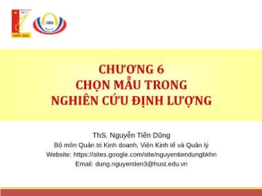 Bài giảng Phương pháp nghiên cứu trong kinh doanh - Chương 6: Chọn mẫu trong nghiên cứu định lượng