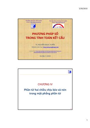 Bài giảng Phương pháp số trong tính toán kết cấu - Chương IV: Phần tử hai chiều chịu kéo và nén trong mặt phẳng phần tử