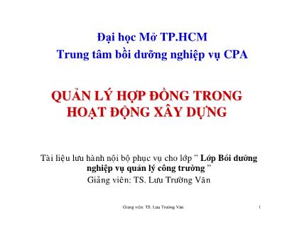 Bài giảng Quản lý hợp đồng trong hoạt động xây dựng