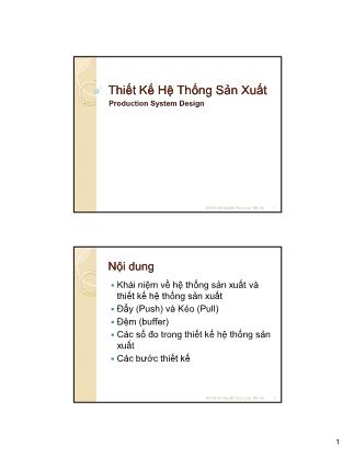 Bài giảng Quản lý xây dựng - Thiết kế hệ thống sản xuất - Nguyễn Duy Long