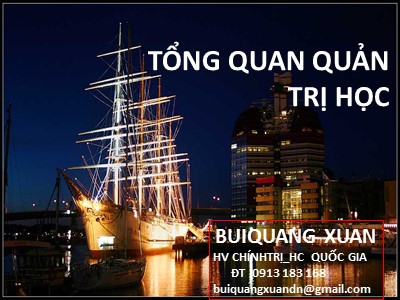 Bài giảng Quản trị học - Bùi Quang Xuân