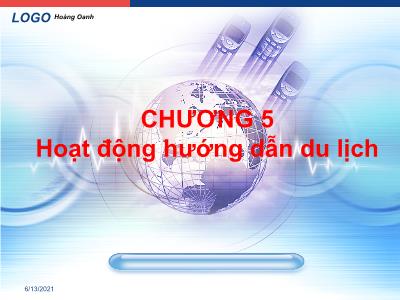 Bài giảng Quản trị kinh doanh - Chương 5: Hoạt động hướng dẫn du lịch