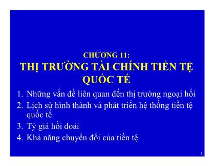 Bài giảng Quản trị kinh doanh quốc tế - Chương 11: Thị trường tài chính tiền tệ quốc tế