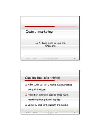 Bài giảng Quản trị marketing - Bài 1: Tổng quan về quản trị marketing - Doãn Hoàng Minh