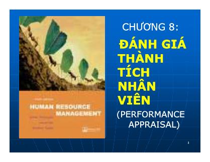 Bài giảng Quản trị nhân sự - Chương 8: Đánh giá thành tích nhân viên - Lê Thành Hưng