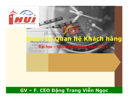 Bài giảng Quản trị quan hệ khách hàng - Chương 6: Xử lý than phiền khiếu nại - Đặng Trang Viễn Ngọc