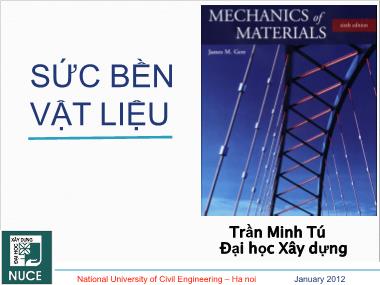 Bài giảng Sức bền vật liệu 1 - Chương 2: Thanh chịu kéo (nén) đúng tâm - Trần Minh Tú