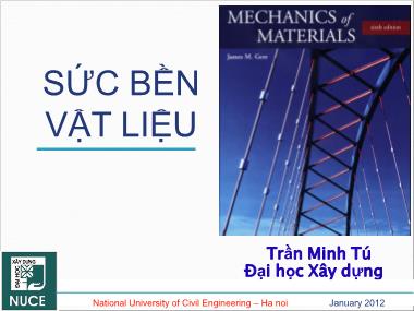 Bài giảng Sức bền vật liệu 1 - Chương 3: Trạng thái ứng suất - Trần Minh Tú