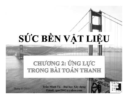 Bài giảng Sức bền vật liệu - Chương 2: Ứng lực trong bài toán thanh