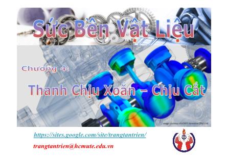 Bài giảng Sức bền vật liệu - Chương 4: Thanh chịu xoắn - Chịu cắt