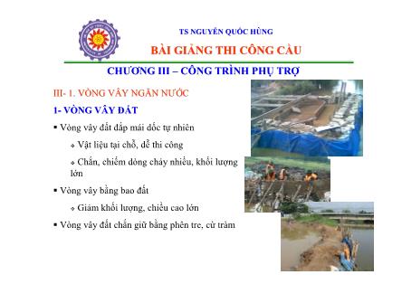 Bài giảng Thi công cầu - Chương 3: Công trình phụ trợ