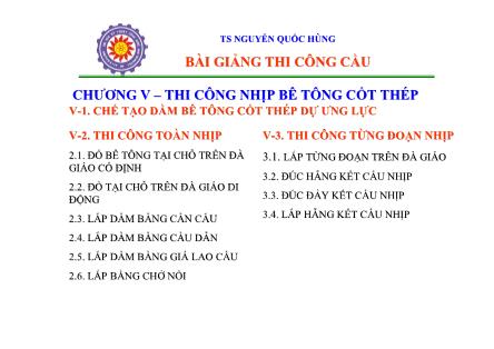 Bài giảng Thi công cầu - Chương 5: Thi công nhịp bê tông cốt thép