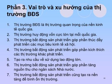 Bài giảng Thị trường bất động sản - Phần 3: Vai trò và xu hướng của thị trường bất động sản