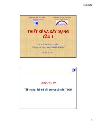 Bài giảng Thiết kế và xây dựng cầu 1 - Chương III: Tải trọng, hệ số tải trọng và các trạng thái giới hạn