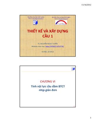 Bài giảng Thiết kế và xây dựng cầu 1 - Chương VI: Tính nội lực cầu dầm bê tông cốt thép nhịp giản đơn