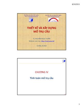 Bài giảng Thiết kế và xây dựng mố trụ cầu - Chương IV: Tính toán mố trụ cầu