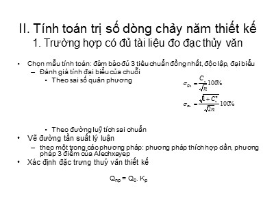 Bài giảng Thủy văn công trình - Chương 4: Tính toán dòng chảy năm thiết kế (Phần 2)