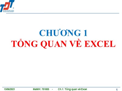 Bài giảng Tin học ứng dụng trong kinh doanh 1 - Chương 1: Tổng quan về excel