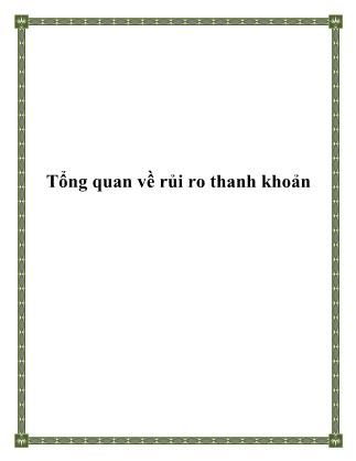 Bài giảng Tổng quan về rủi ro thanh toán