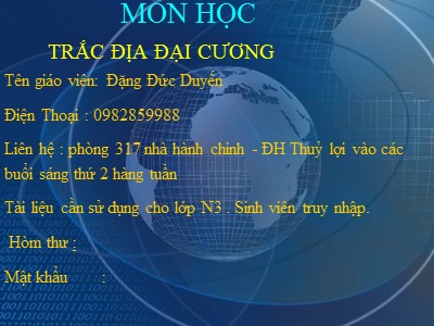 Bài giảng Trắc địa đại cương - Chương I: Bài mở đầu