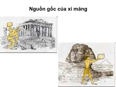 Bài giảng Vật liệu xây dựng - Chương III: Xi măng - Nguyễn Quang Phú