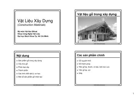 Bài giảng Vật liệu xây dựng - Vật liệu gỗ trong xây dựng