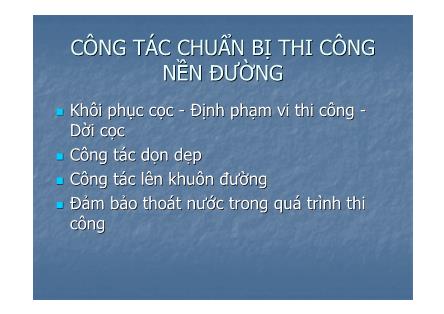 Bài giảng Xây dựng nền đường (Phần 2)