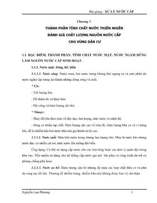 Bài giảng Xử lý nước cấp - Chương 1: Thành phần tính chất nước thiên nhiên đánh giá chất lượng nguồn nước cấp cho vùng dân cư