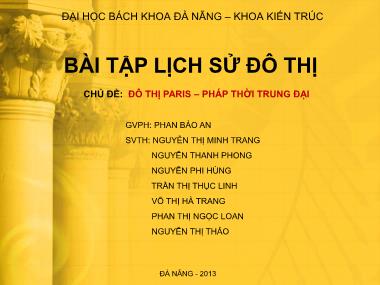 Bài tập lịch sử đô thị - Đô thị Paris-Pháp thời trung đại