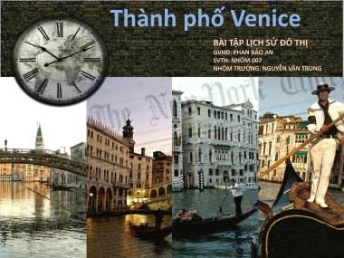 Bài tập lịch sử đô thị - Thành phố Venice